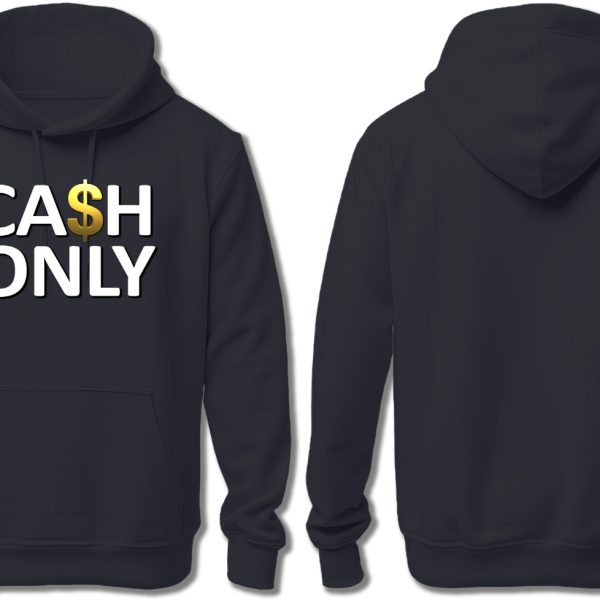 CASH ONLY