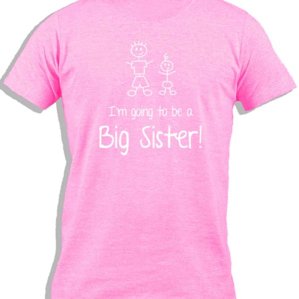 I'M GOING TO BE A BIG SISTER FOR KIDS