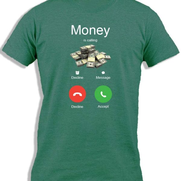 MONEY IS CALLING