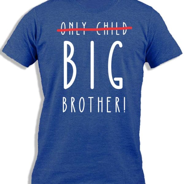 ONLY CHILD - BIG BROTHER FOR KIDS