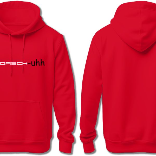 IT'S PORSCH-UHH