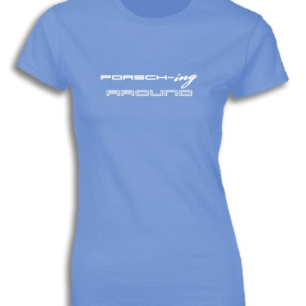 PORSCH-ING AROUND FOR WOMEN