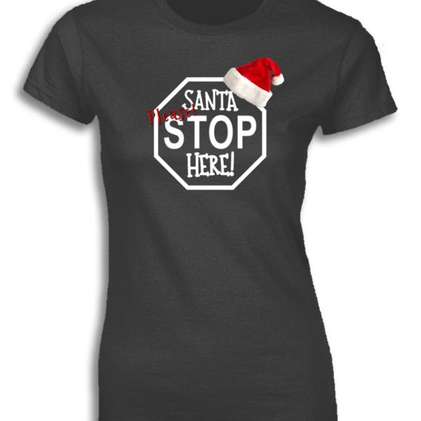 SANTA STOP HERE FOR WOMEN