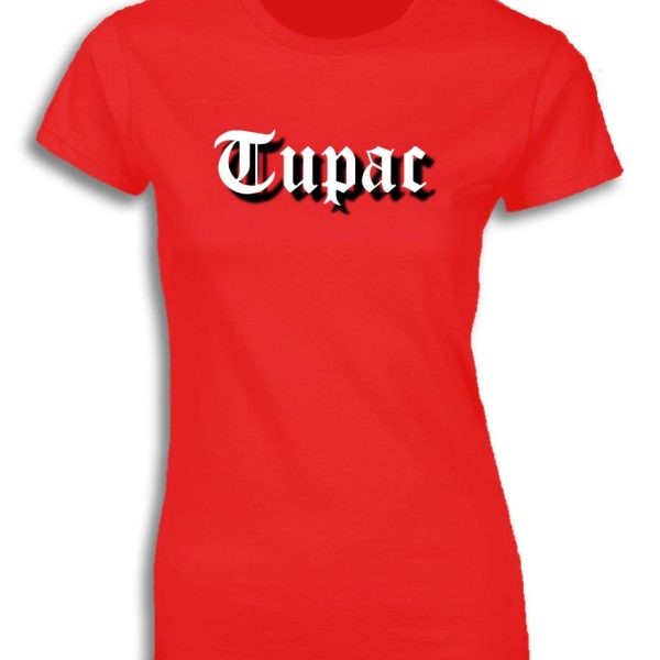TUPAC FOR WOMEN